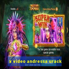 x video andressa urack